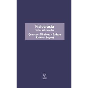 Fisiocracia--Textos-selecionados