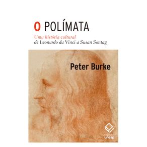 O-polimata:-Uma-historia-cultural-de-Leonardo-da-Vinci-a-Susan-Sontag