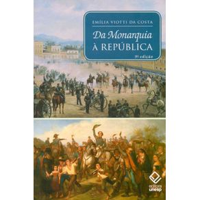 Da-Monarquia-a-Republica---9a-edicao--Momentos-decisivos