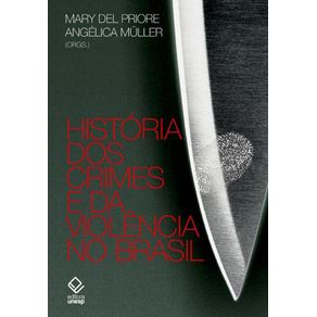 Historia-dos-crimes-e-da-violencia-no-Brasil