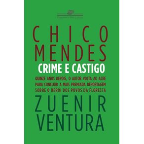 Chico-Mendes---crime-e-castigo