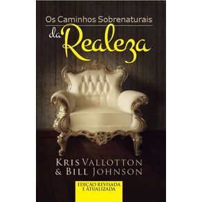 Os-Caminhos-Sobrenaturais-da-Realeza