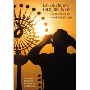 Experiencias-inesqueciveis---o-espectador-em-evidencia-em-2016