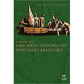 Ensaios-para-uma-socio-historia-do-portugues-brasileiro