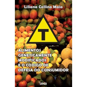 Alimentos--Geneticamente-Modificados--E-O-Codigo-De--Defesa-Do-Consumidor