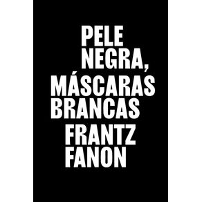 Pele-negra,-mascaras-brancas