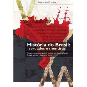 Historia-do-Brasil---Verdades-e-Mentiras