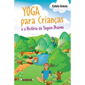 Yoga-Para-Criancas--E-a-Historia-da-Yoguini-Dharma