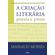 Criacao-Literaria-(A)--Poesia-E-Prosa