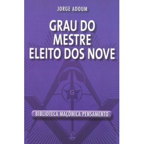 Grau-Do-Mestre-Eleito-Dos-Nove