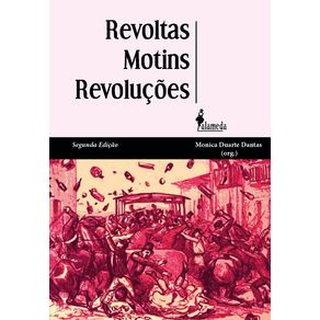 Revoltas-Motins-Revolucoes