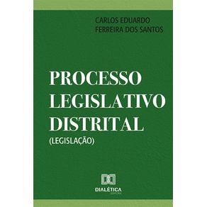 Processo-Legislativo-Distrital--Legislacao-