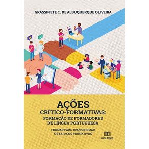 Acoes-critico-formativas--formacao-de-formadores-de-lingua-portuguesa---Formar-para-transformar-os-espacos-formativos