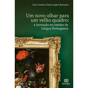 Um-novo-olhar-para-um-velho-quadro--A-inovacao-no-ensino-de-Lingua-Portuguesa