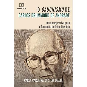 O-gauchismo-de-Carlos-Drummond-de-Andrade--Uma-perspectiva-para-a-formacao-do-leitor-literario