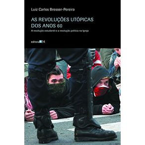 As-revolucoes-utopicas-dos-anos-60---a-revolucao-estudantil-e-a-revolucao-politica-na-Igreja