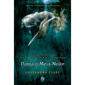 Dama-da-meia-noite-(Vol.-1-Os-Artificios-das-Trevas)