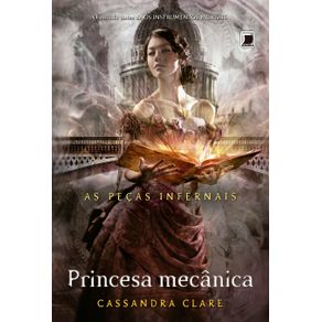 Princesa-mecanica--Vol.-3-As-Pecas-Infernais-