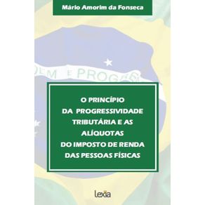O-Principio--Da--Progressividade--Tributaria-E-As--Aliquotas--Do-Imposto-De-Renda--Das-Pessoas-Fisicas