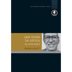 UMA-TEORIA-DA-JUSTICA,-JOHN-RAWLS:-GUIA-DE-LEITURA