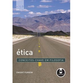 ETICA--CONCEITOS-CHAVE-EM-FILOSOFIA