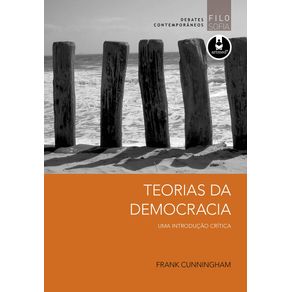 TEORIAS-DA-DEMOCRACIA:-UMA-INTRODUCAO-CRITICA