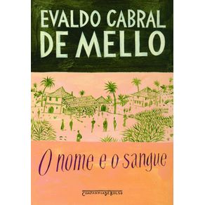 O-nome-e-o-sangue