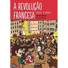 A-revolucao-francesa-passo-a-passo