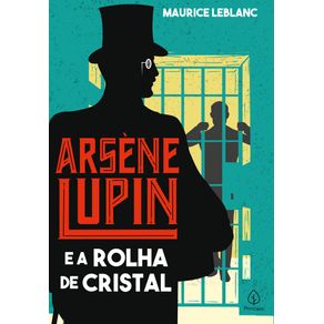 Arsene-Lupin-e-a-rolha-de-cristal