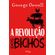 A-revolucao-dos-bichos