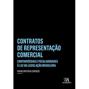 Contratos-de-representacao-comercial----Controversias-e-peculiaridades-a-luz-da-legislacao-brasileira
