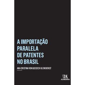 A-Importacao-Paralela-De-Patentes-No-Brasil