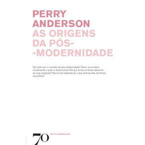 As-origens-da-pos-modernidade