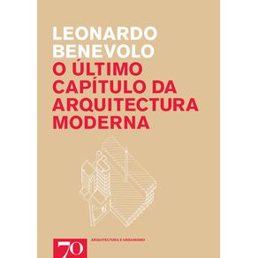 O-ultimo-capitulo-da-arquitectura-moderna