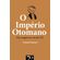 O-imperio-otomano