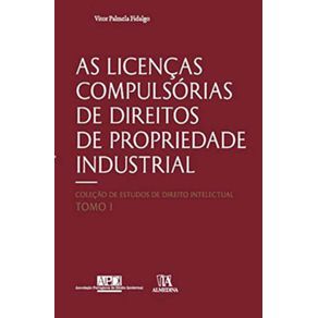 As-Licencas-Compulsorias-de-Direitos-de-Propriedade-Industrial