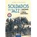 Soldados-do-jazz