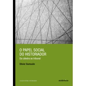 O-papel-social-do-historiador