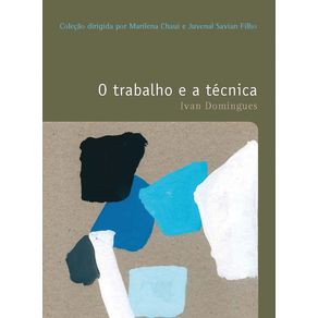 O-trabalho-e-a-tecnica