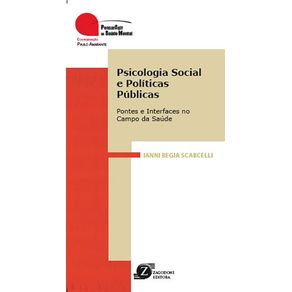 Psicologia-Social-e-Politicas-Publicas---Pontes-e-Interfaces-no-Campo-da-Saude