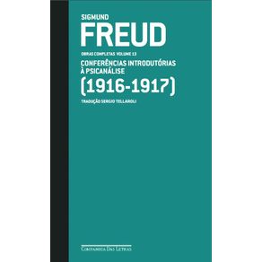 Freud--1916-1917----conferencias-introdutorias-a-psicanalise