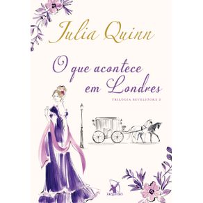 O-que-acontece-em-Londres-(Trilogia-Bevelstoke-–-Livro-2)