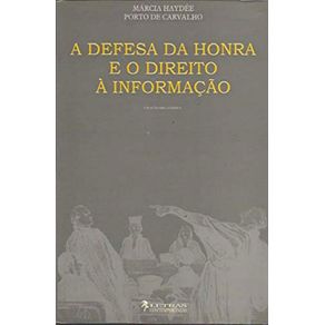 A-DEFESA-DA-HONRA-E-O-DIREITO-A-INFORMACAO