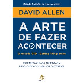 A-arte-de-fazer-acontecer