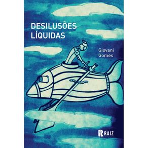 Desilusoes-Liquidas
