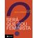 Sera-que-sou-feminista?