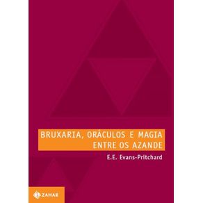 Bruxaria,-oraculos-e-magia-entre-os-Azande