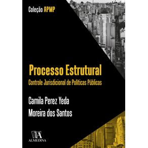 Processo-estrutural--controle-jurisdicional-de-politicas-publicas