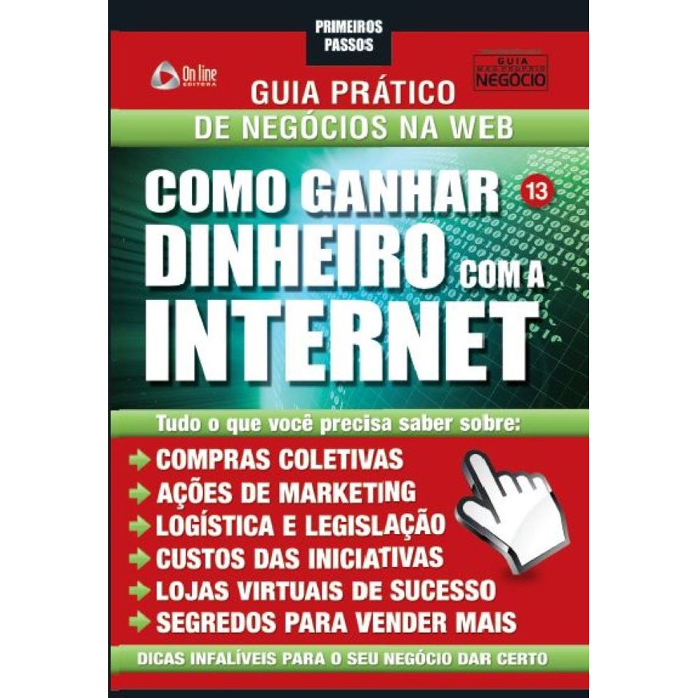 Qual é a Forma Mais Fácil de Ganhar Dinheiro Na Internet?