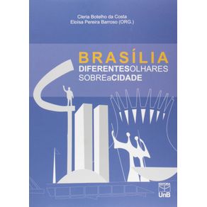 BRASILIA-DIFERENTES-OLHARES-SOBRE-A-CIDADE